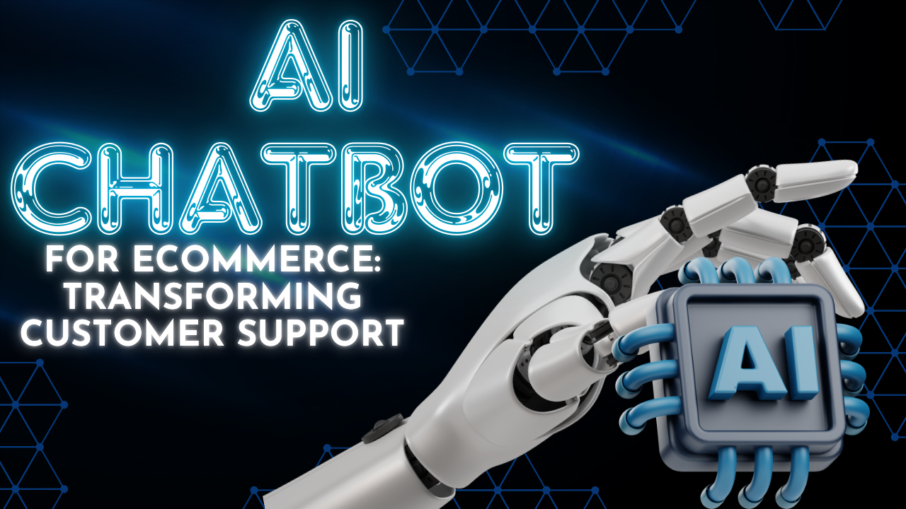 AI Chatbot for eCommerce