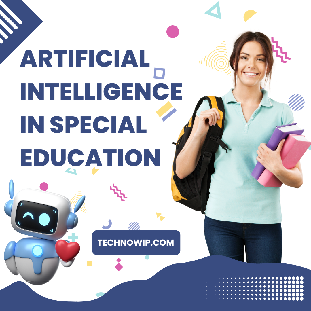 Artificial intelligence in special education​