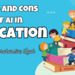 Pros and Cons of AI in Education